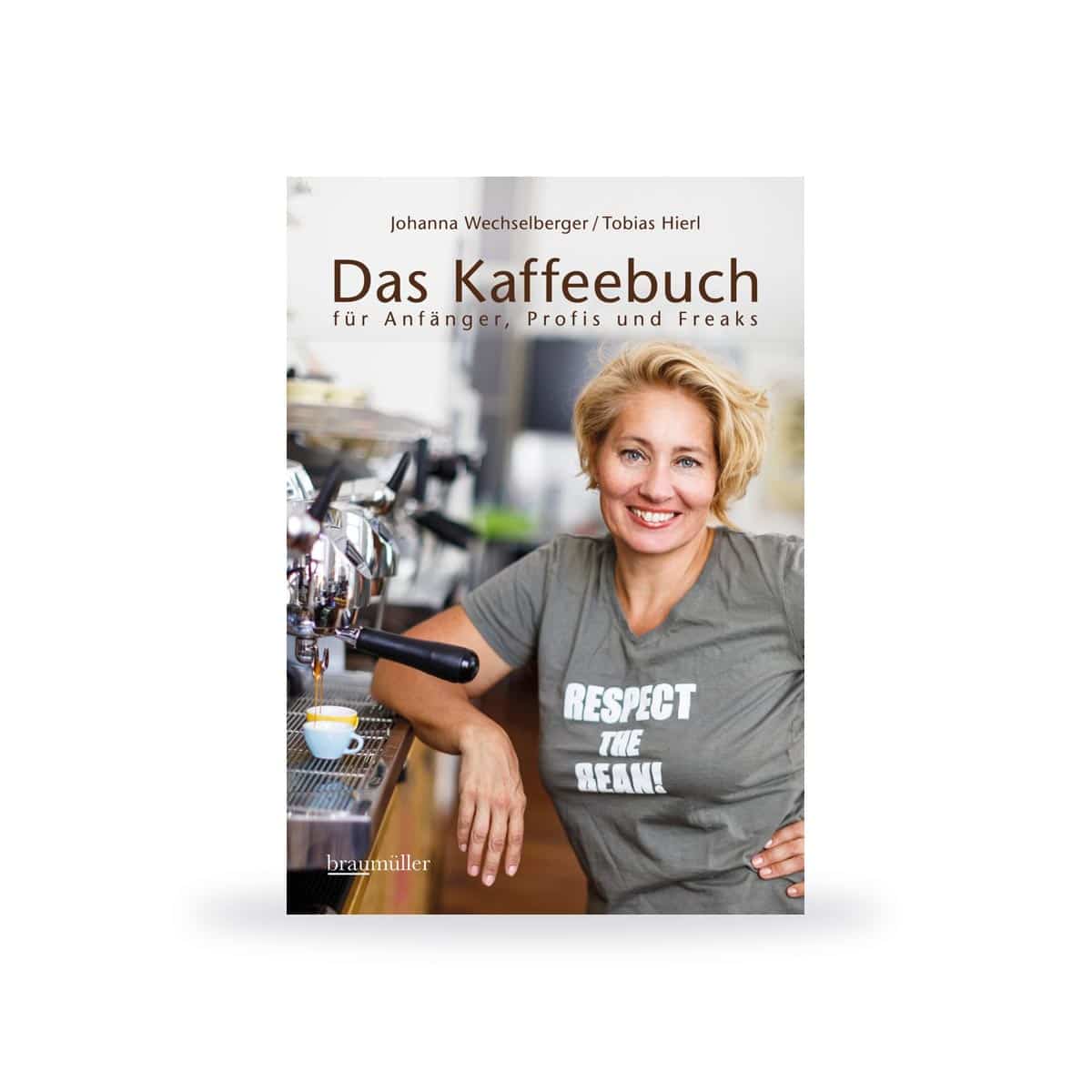 Das-Kaffeebuch-Fuer-Anfaenger-Profis-und-Freaks | Das Kaffeebuch „Für Anfänger, Profis und Freaks“ | | | | | |