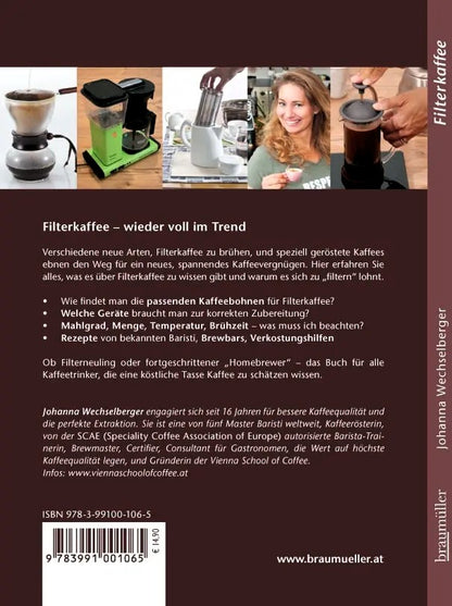 "Filter Coffee - The New Coffee Trend" by Johanna Wechselberger